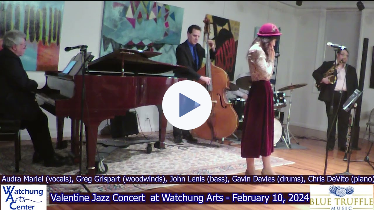 The Shadow Of Your Smile - Chris DeVito Quintet February 10, 2024 at the Watchung Arts Center