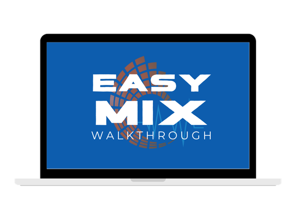 Easy Mix Walkthrough