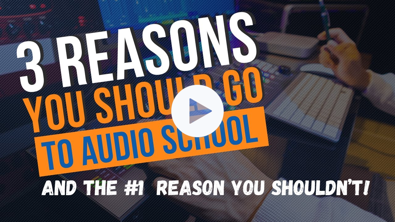 The Pros and Cons of Going to Audio School