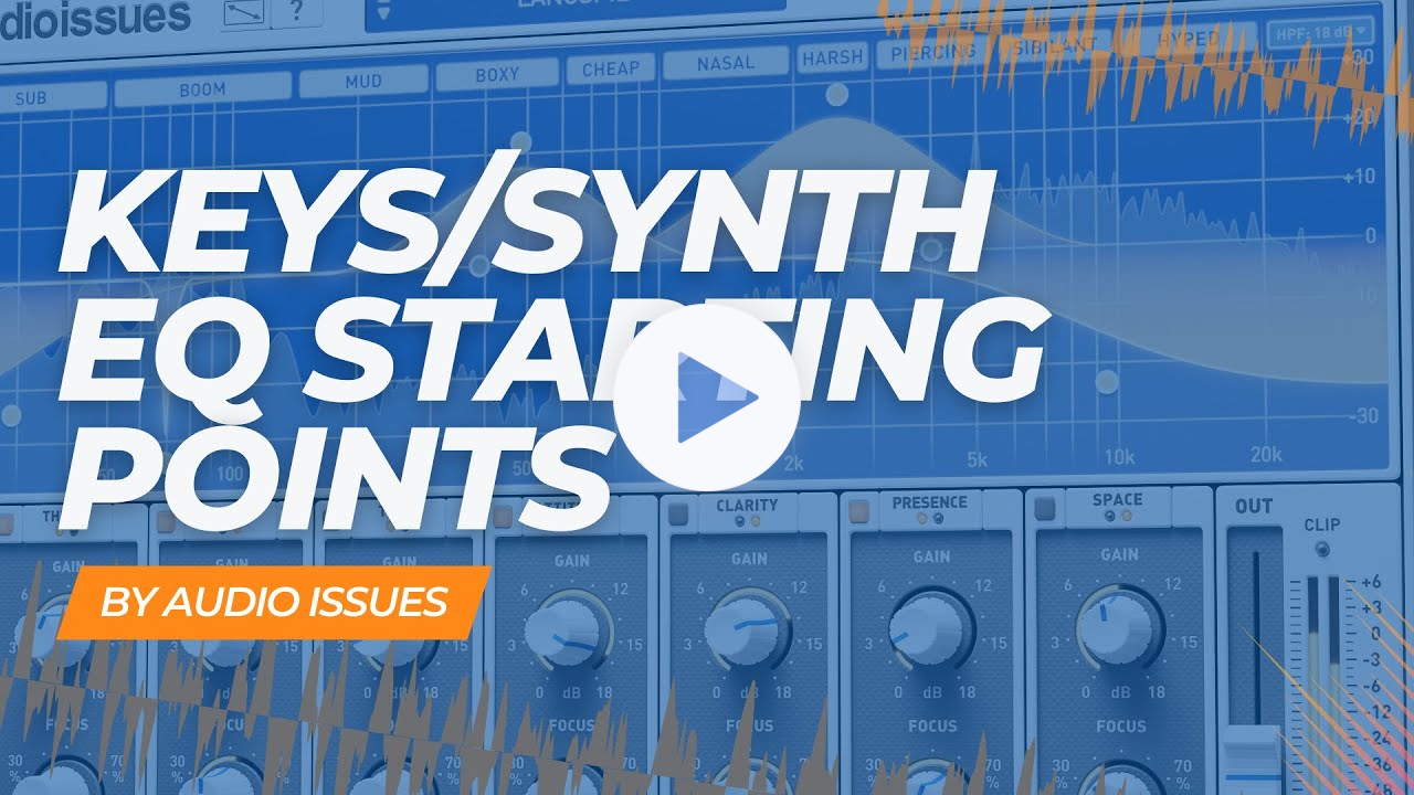 Don't Miss These EQ Tips for Synths and Keys