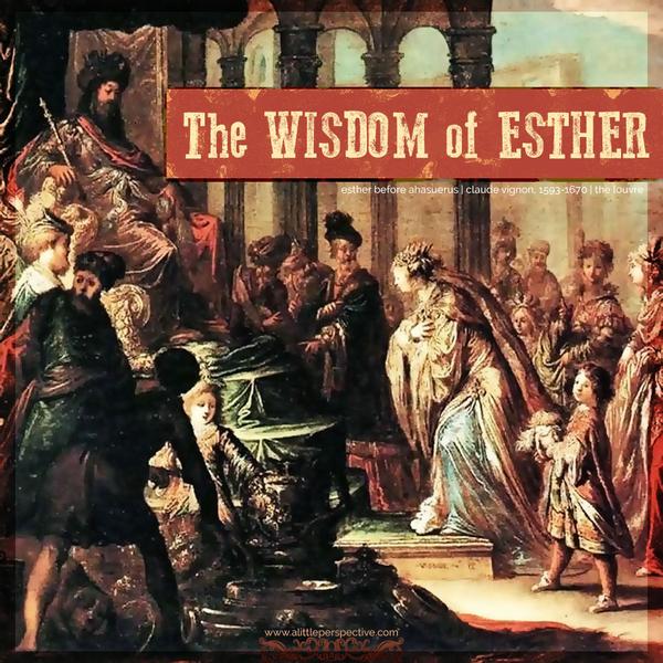 The Wisdom of Esther