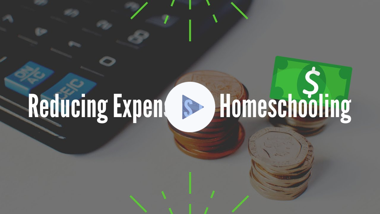 Reducing Your Homeschooling Expenses