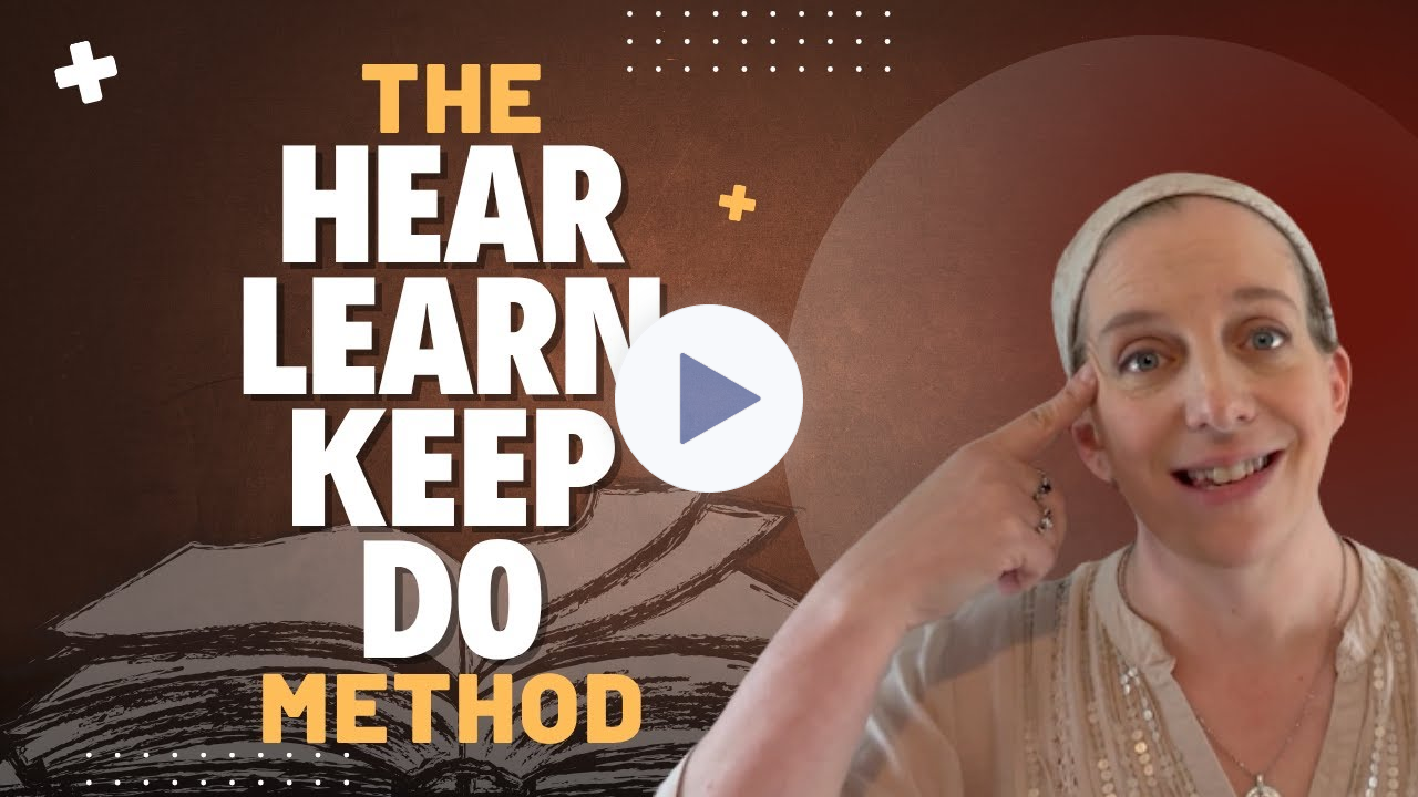 Our "Hear, Learn, Keep, Do" Homeschooling Method