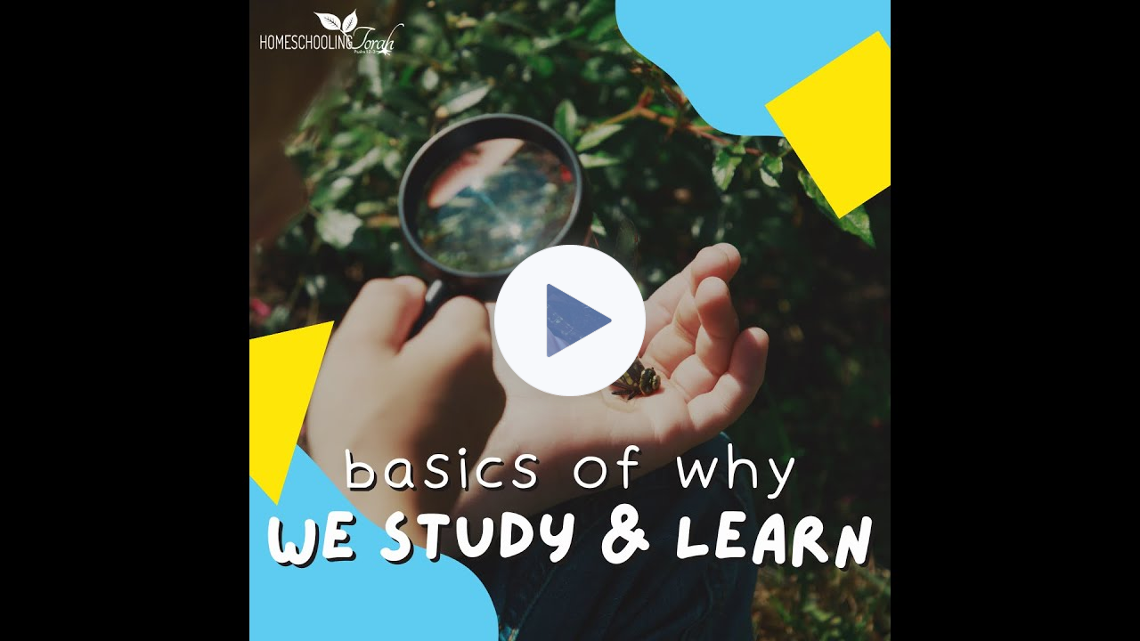 Why We Study and Learn | 2022 Homeschool Family Conference: Back to Basics | Session 2