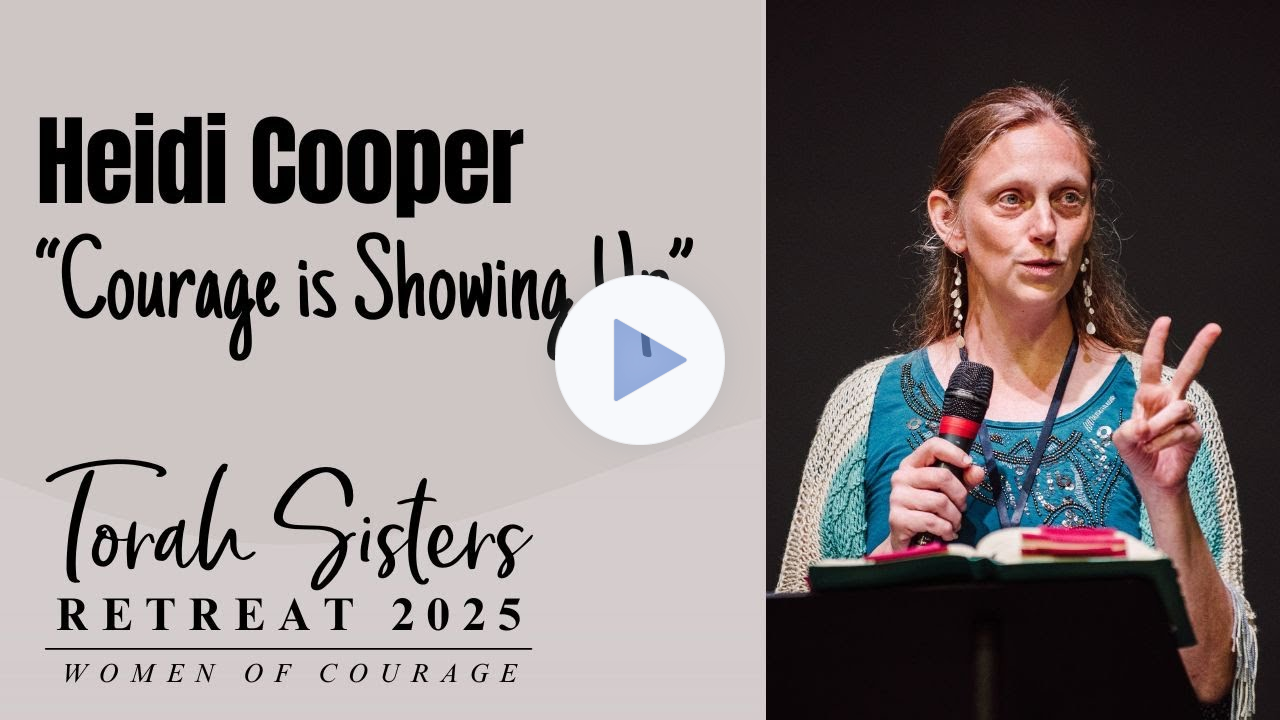 Heidi Cooper "Courage is Showing Up" at the 2025 Torah Sisters Retreat