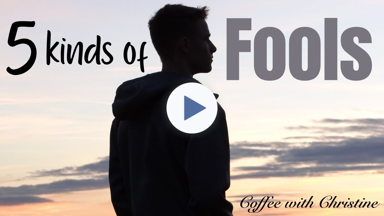 Five Kinds of Fools | Coffee with Christine (Episode 11, July 8, 2025)