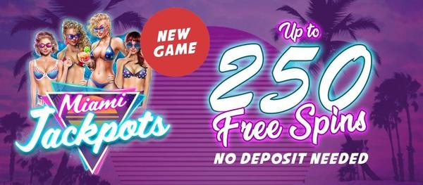 Miami Jackpots - 250 Free Spins