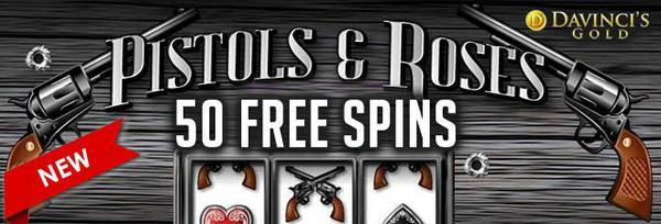 Pistols & Roses - 50 Free Spins