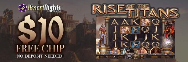 $10 Free Chip - Rise of the Titans