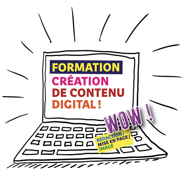 Formation  création de contenu digital, rédaction, mise en page, image