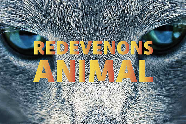 Redevenons animal