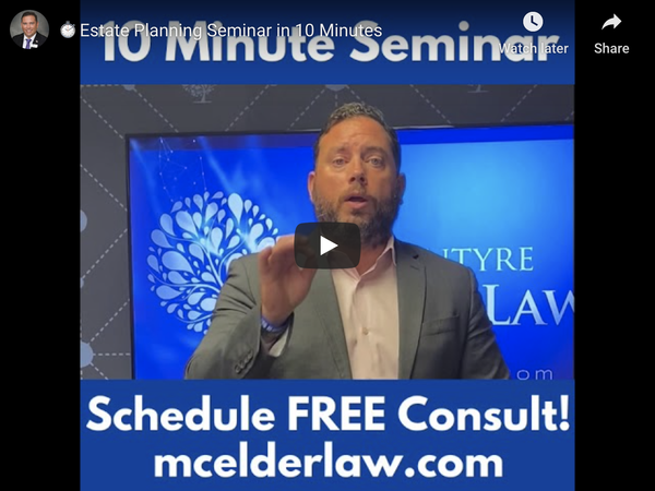 Estate Planning Seminar in 10 Minutes