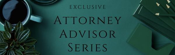 Attorney Advisor Series