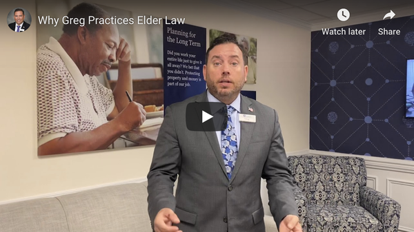 Why Greg Practices Elder Law