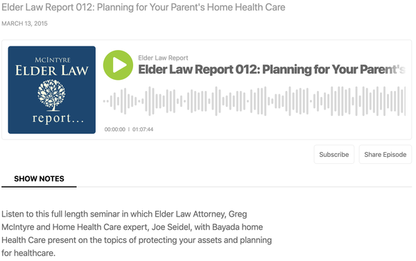 Elder Law Report 012: Planning for Your Parent's Home Health Care