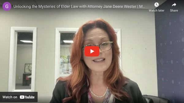 Unlocking the Mysteries of Elder Law with Attorney Jane Deere Wester | McIntyre Elder Law