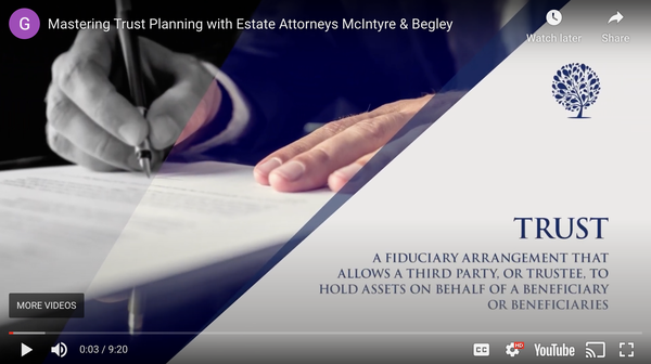 Understanding Trust Planning with Estate Planning Attorneys Greg McIntyre and Brenton Begley