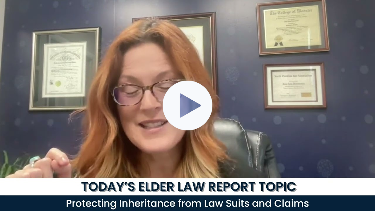 Elder Law Report: Protecting Inheritance from Creditors and Claims