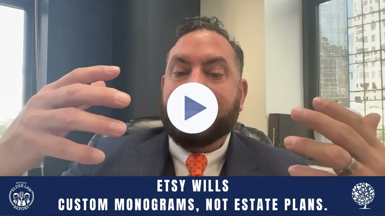 [Elder Law Report] Etsy Wills