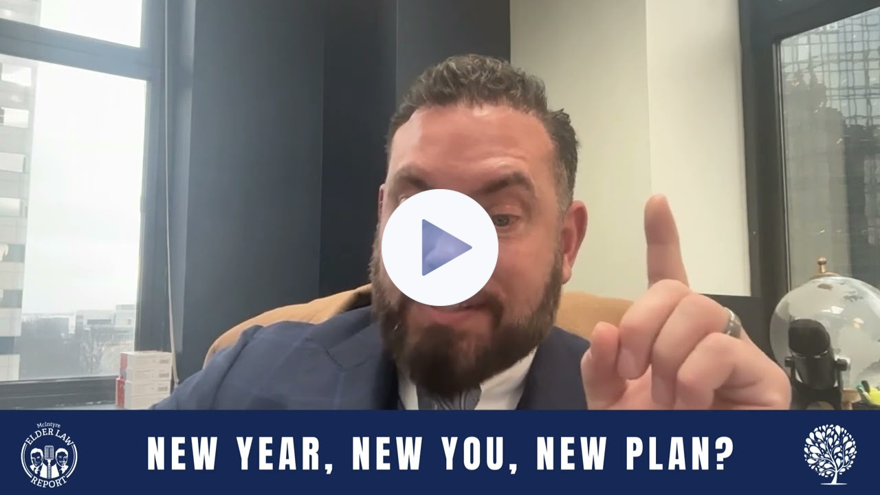 [Elder Law Report] New Year, New Estate Plan?