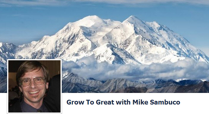 Grow To Great with Mike Sambuco