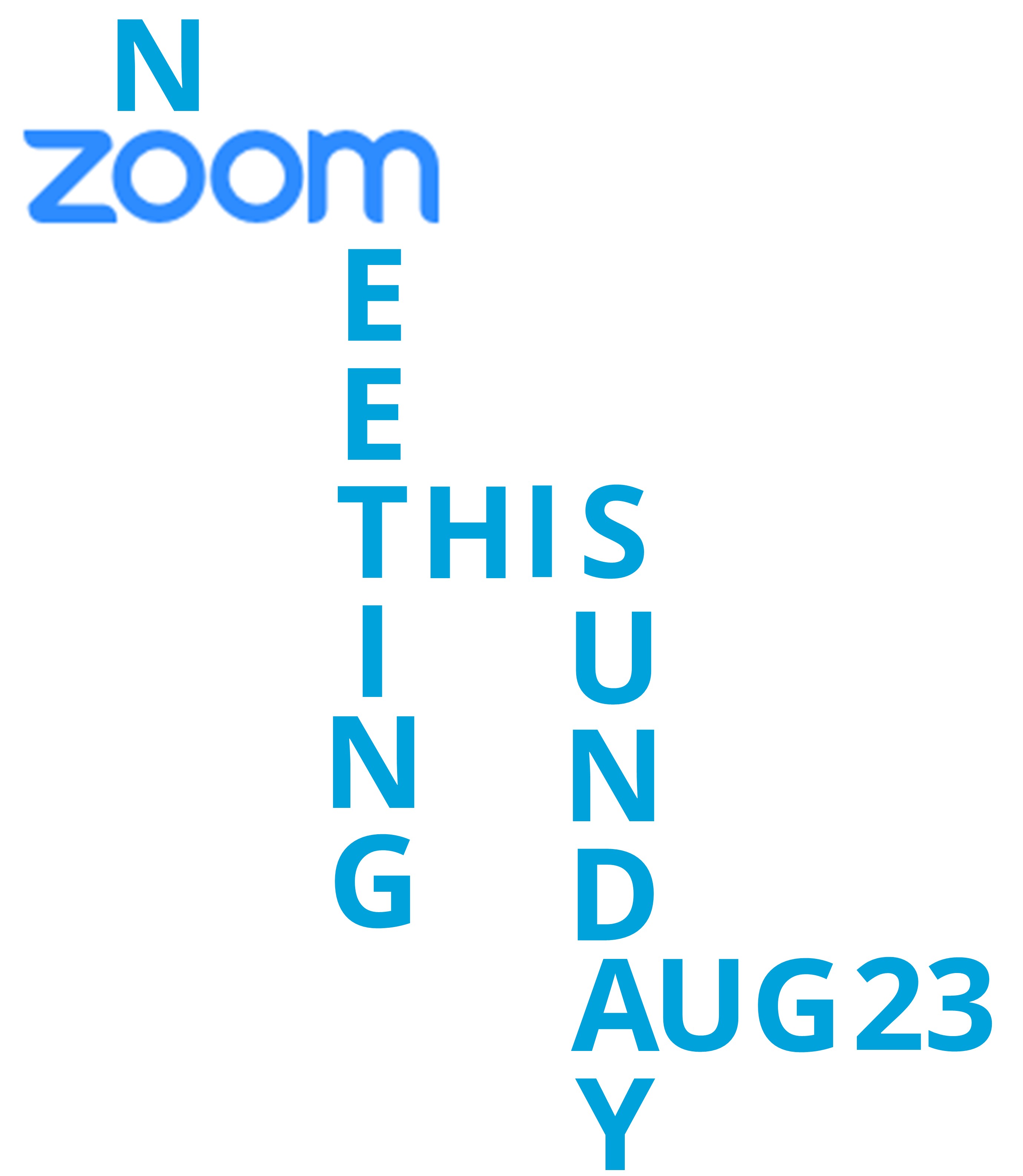 No Zoom meeting this Sunday Aug 23