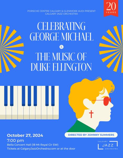 Celebrating George Michael & The Music of Duke Ellington Poster