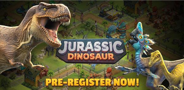 Pre-register Jurassic Dinosaur now!