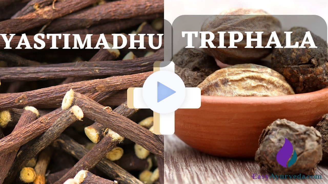 Benefits of Triphala with Yashtimadhu (Licorice) | Use of Muleti/ Jethimadhu in Acidity Conditions