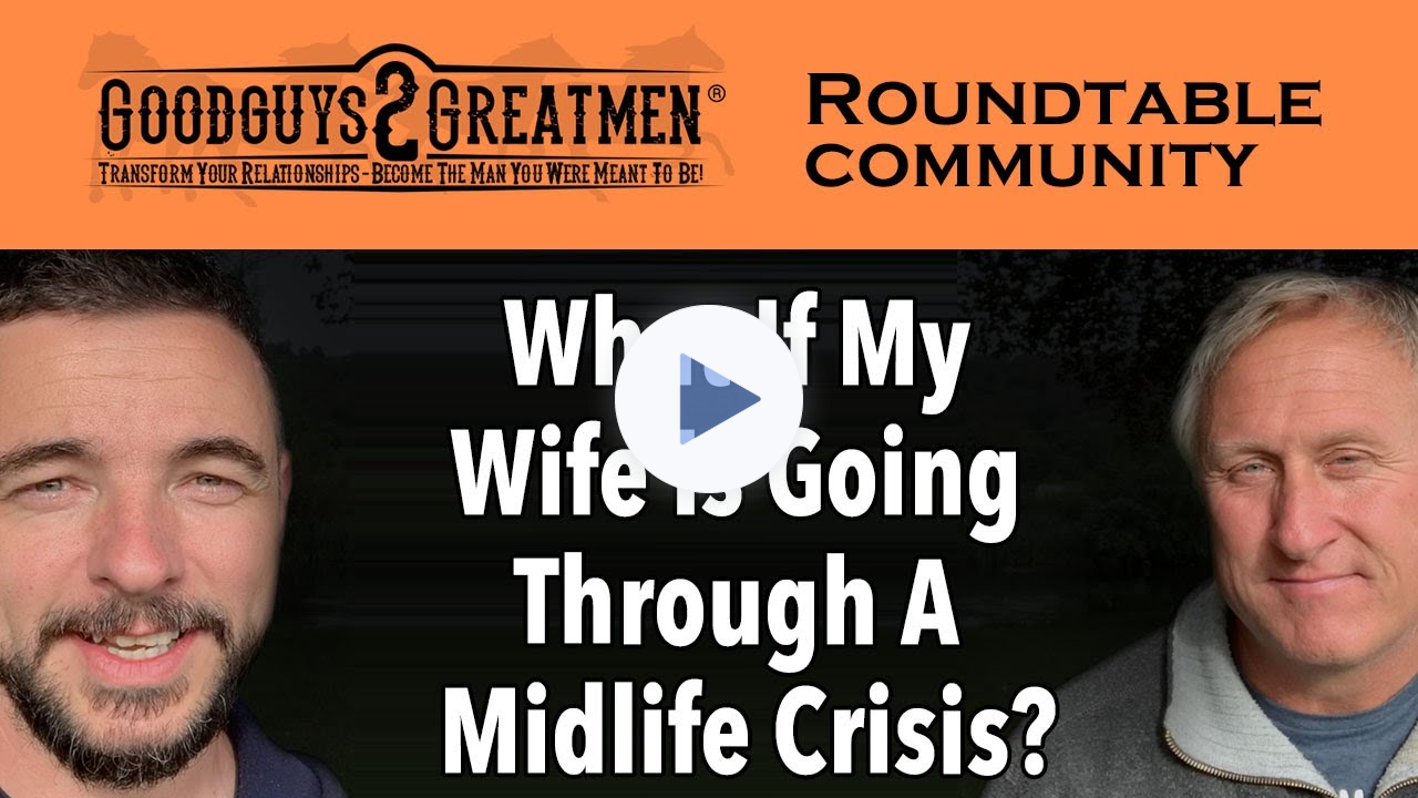 What If My Wife Is Going Through A Mid Life Crisis