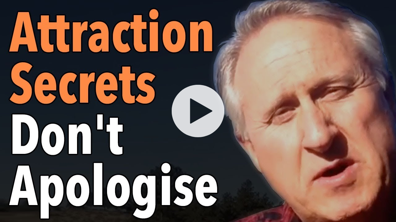 Attraction Secrets Don't Apologise To Your Wife