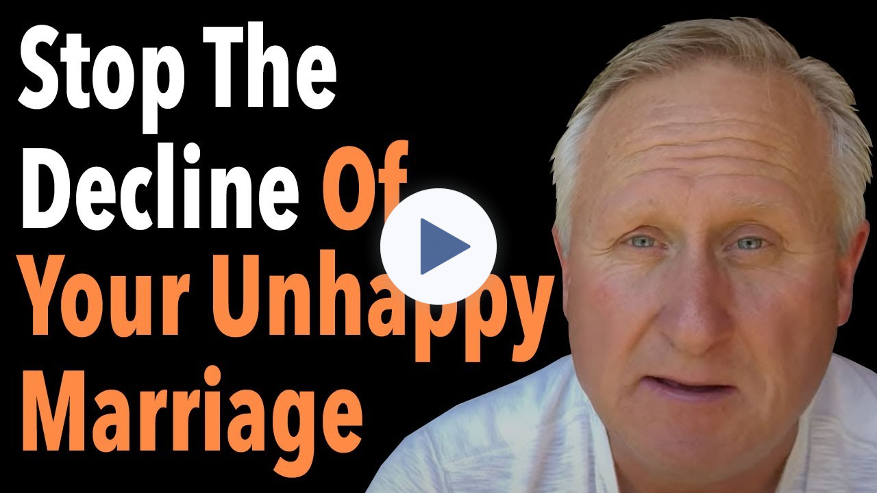 How To Stop The Decline Of Your Unhappy Marriage