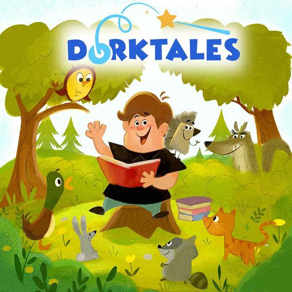 Episode 1 Dorktales Storytime Podcast