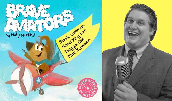 Jonathan Cormur Narrates "Brave Aviators, Heroes of HIstory"