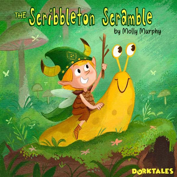 Dorktales Storytime Podcast Episode on "the Scribbleton Scramble"""