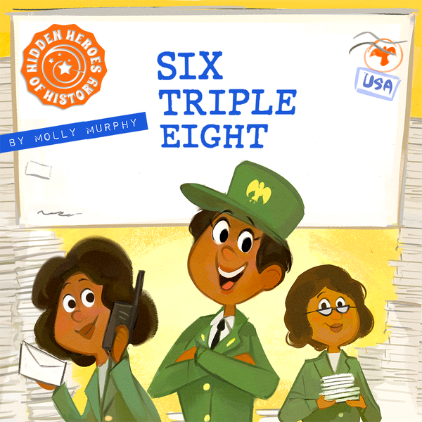 Story of the Six Triple Eight on Dorktales Storytime Podcast