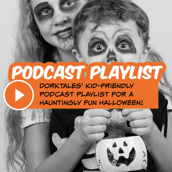 Dorktales Storytime Podcast Playlist
