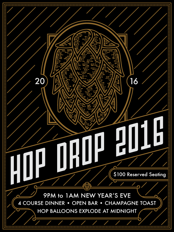 New Year's Eve Hop Drop Tickets - On Sale Friday November 20th