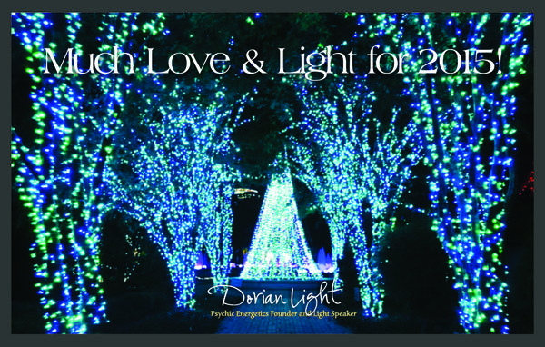 Love & Light for the 2015 New Year!