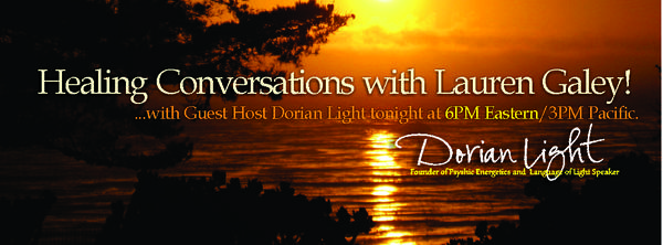 Lauren Galey has Dorian Light as here Special Guest on her show!