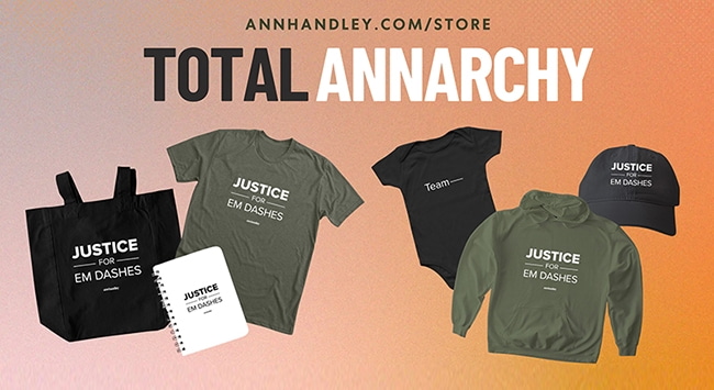 Em Dash Merch by Ann