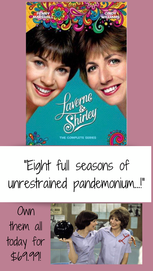 Laverne and Shirley