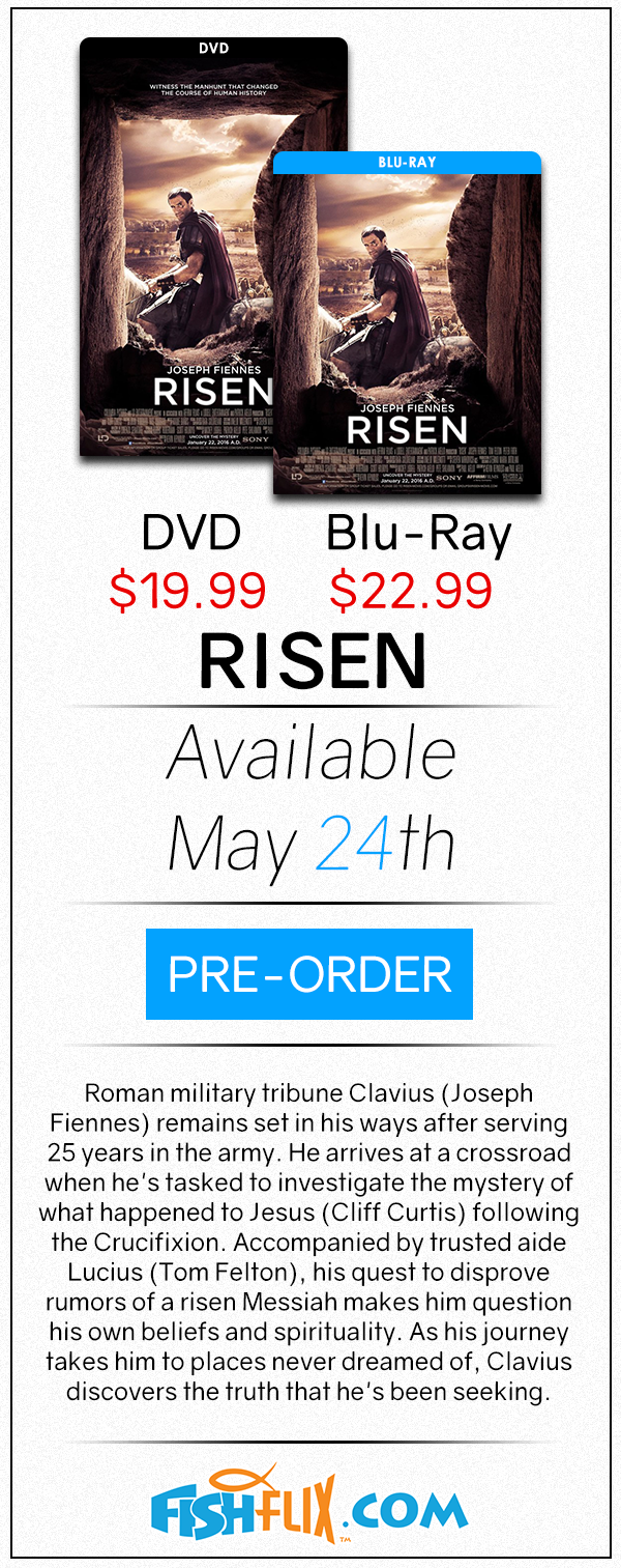 Pre-order Risen on DVD and Blu-Ray! Available May 24th | FishFlix.com