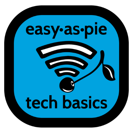 Easy-as-Pie Tech Basics 