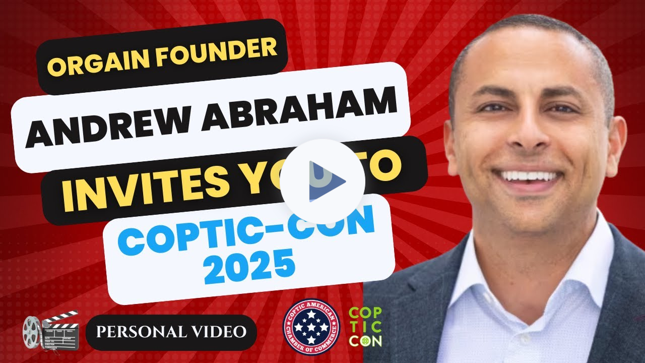 COPTIC-CON 2025 Keynote Speaker Andrew Abraham, Founder & CEO of Orgain, Excited to Join Us