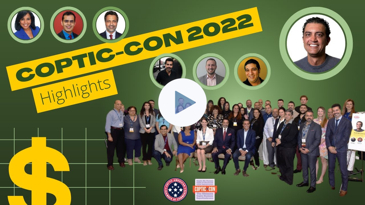4th Annual COPTIC-CON 2022 Highlight Video Highlight Video - Coptic Chamber