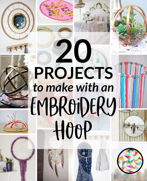 20 Embroidery Hoop Projects