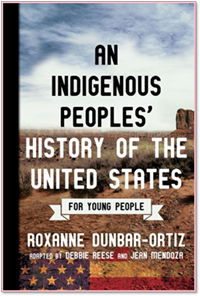 An Indigenous Peoples' History of the United States for Young People