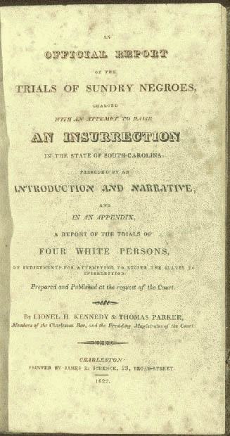 Official report of the trials of sundry Negroes charged with an attempt to raise an insurrection