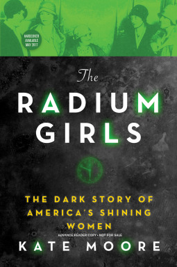 Radium Girls by Kate Moore, available for preorder